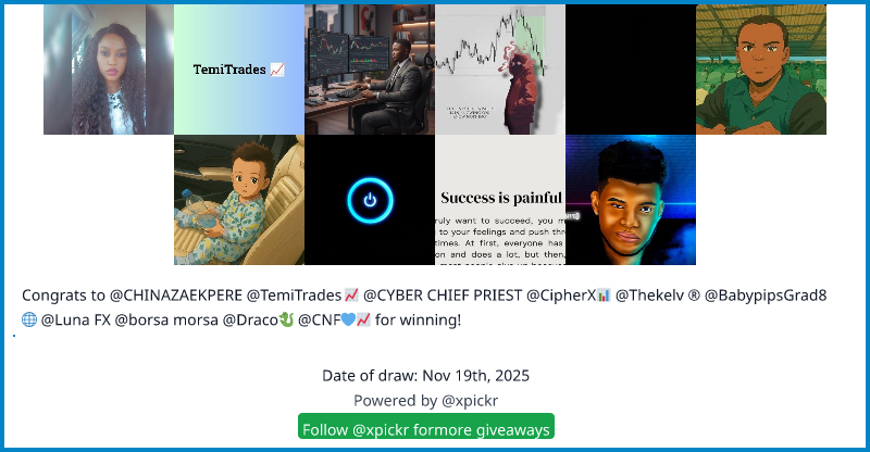EdwardXLreal's tweet card. Congratulations to CHINAZAEKPERE, TemiTrades📈, CYBER CHIEF PRIEST, CipherX📊, Thekelv ®, BabypipsGrad8🌐, Luna FX, borsa morsa, Draco🐉, CNF💙📈 for winning the draw!