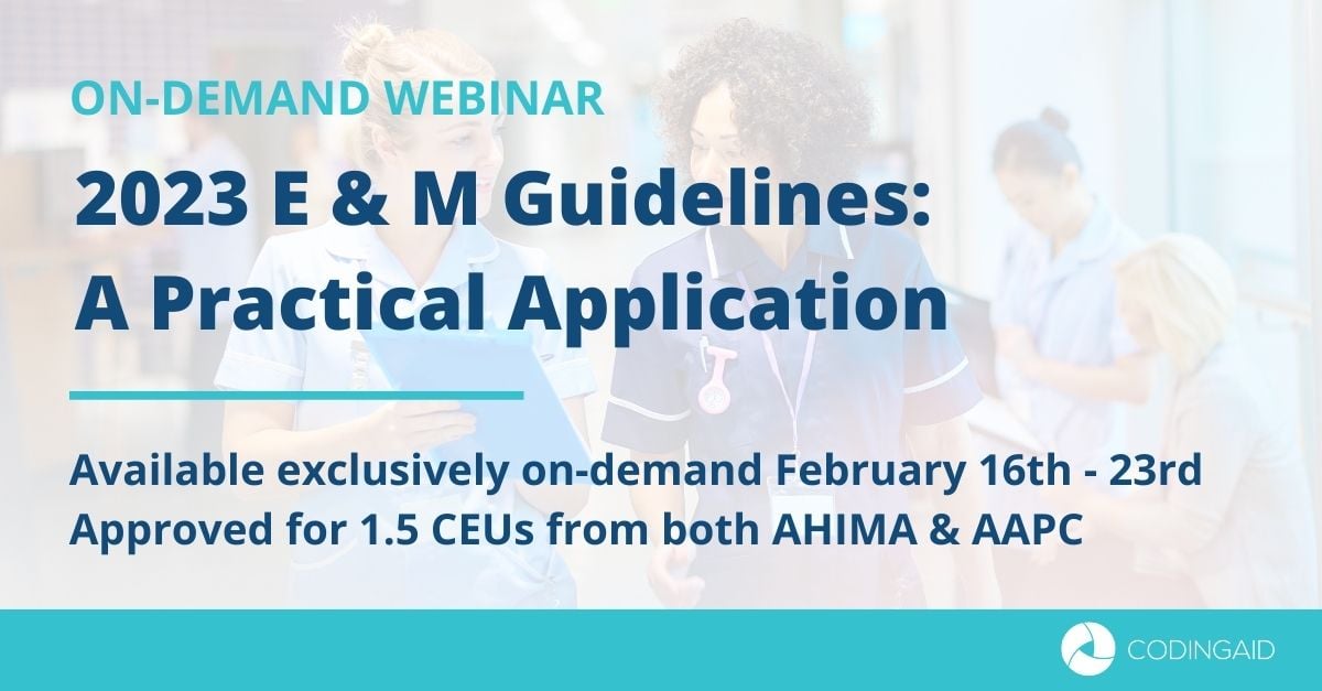 ManagedResc's tweet card. Join us for an educational webinar on 2023 E & M coding. Click to learn more and register!