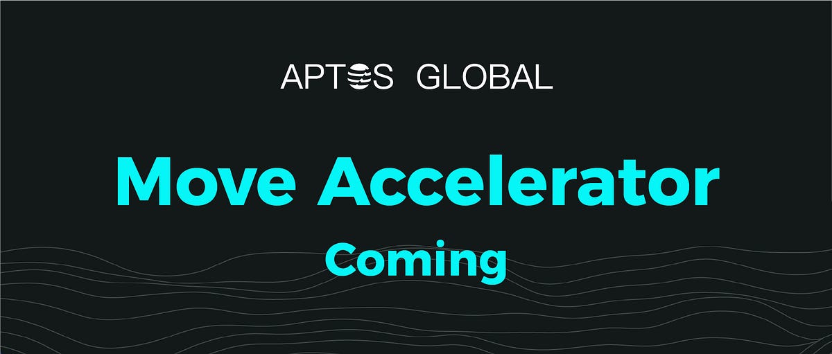 AptosGlobalHQ's tweet card. We are proud to announce Move Accelerator!