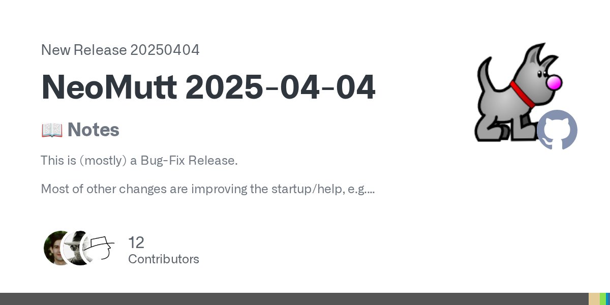 NeoMutt_Org's tweet card. 📖 Notes This is (mostly) a Bug-Fix Release. Most of other changes are improving the startup/help, e.g. neomutt -h # Clearer help neomutt -h send # Specific help with examples neomutt -DD ...