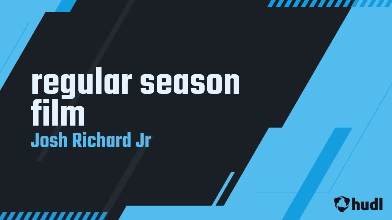 iam_josh8's tweet card. regular season film
