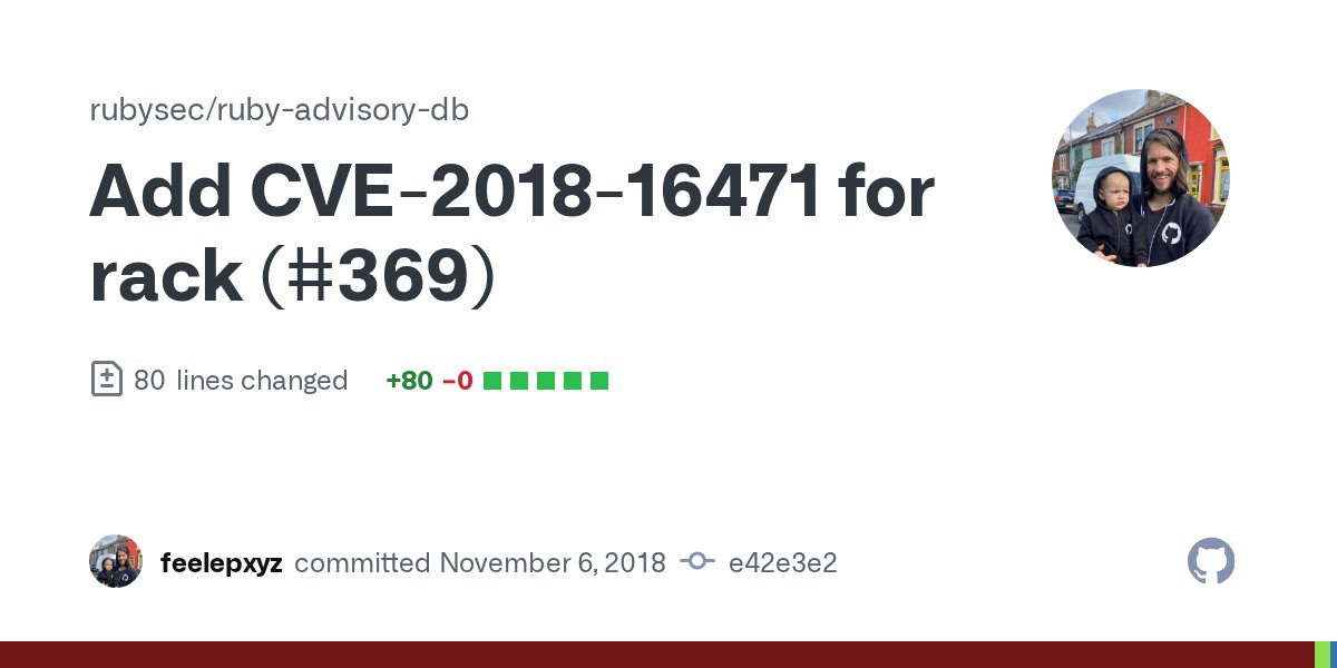 rubysec's tweet card. Add CVE-2018-16471 for rack