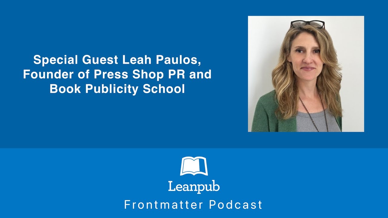 FrontmatterCast's tweet card. Special Guest Leah Paulos, Founder of Press Shop PR and Book Public...