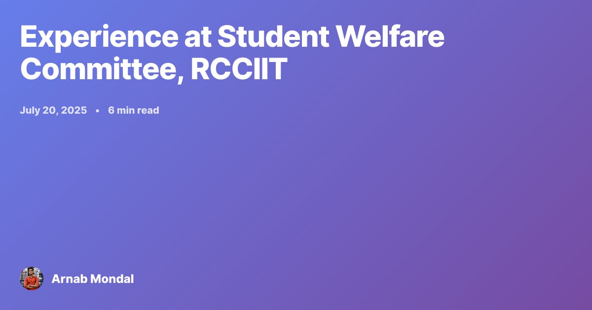 codewarnab's tweet card. I share my journey as a backend engineer on the Student Welfare Committee at RCCIIT, developing event websites, scanner apps, and backend systems.