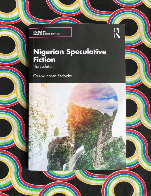 EzeiyokeC's tweet card. Photo of Chukwunonso Ezeiyoke’s Nigerian Speculative Fiction: The Evolution (2025) Over the last few years, I have highlighted a smattering of the vast range of spectacular scholarship on sci…