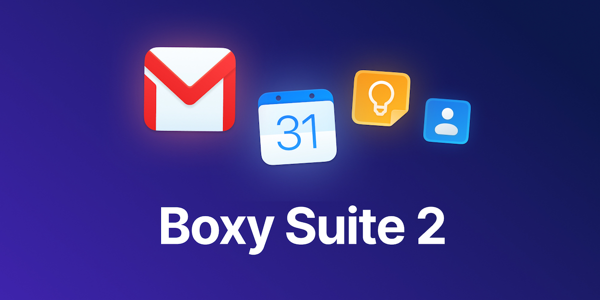 boxysuite's tweet card. Looking for a great Gmail app for Mac? Connect your Calendar, Keep and Contacts within one app.