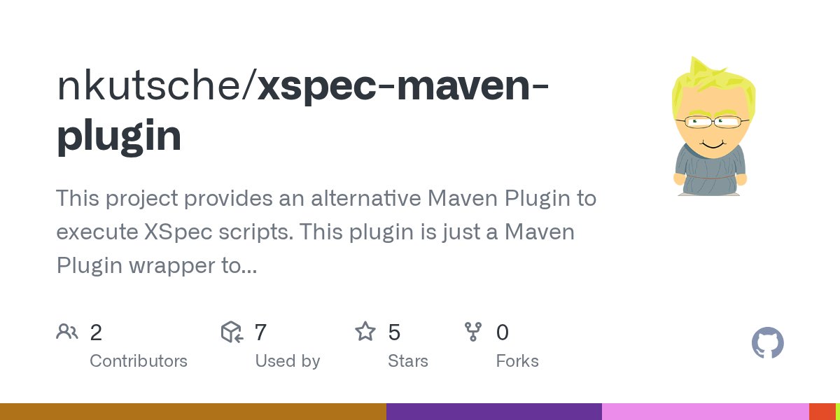 nkutsche's tweet card. This project provides an alternative Maven Plugin to execute XSpec scripts. This plugin is just a Maven Plugin wrapper to execute the native XSpec framework by an internal ANT process. Use this plu...