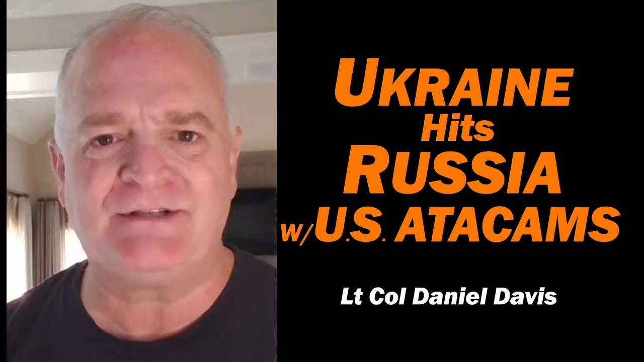 zinemaniac's tweet card. Ukraine Hits Russia w/U.S. ATACAMS /Lt Col Daniel Davis