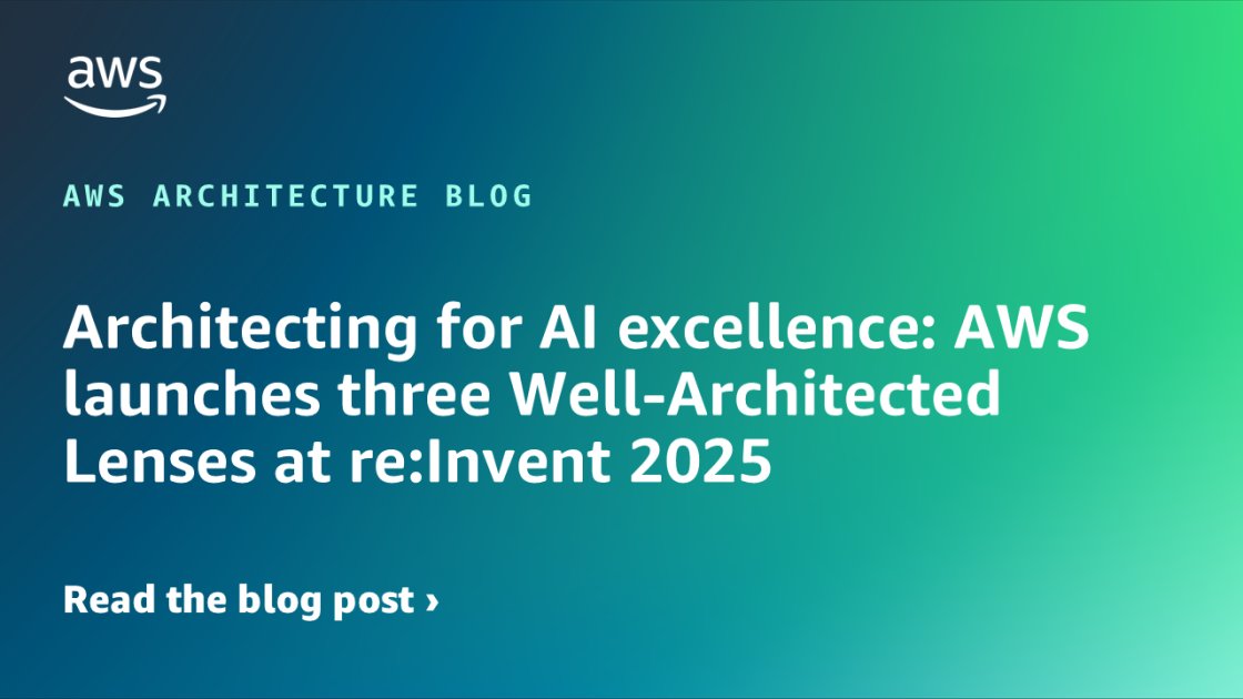 inside_devops's tweet card. At re:Invent 2025, we introduce one new lens and two significant updates to the AWS Well-Architected Lenses specifically focused on AI workloads: the Responsible AI Lens, the Machine Learning (ML)...