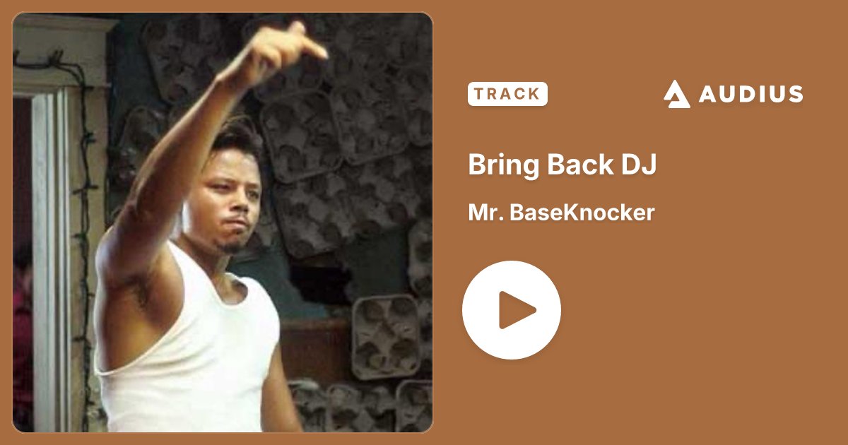 RealDesertEagle's tweet card. Bring Back DJ • Mr. BaseKnocker