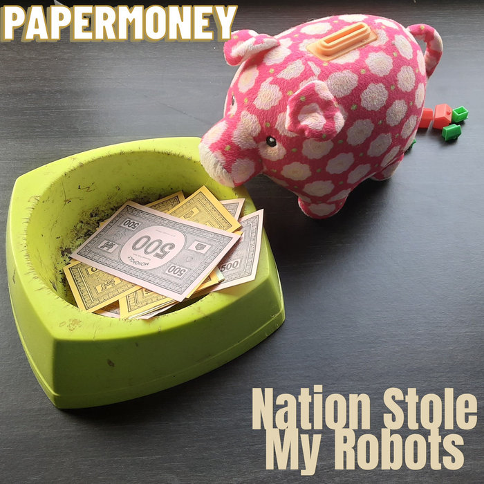 StolenRobots's tweet card. Papermoney, by Nation Stole My Robots