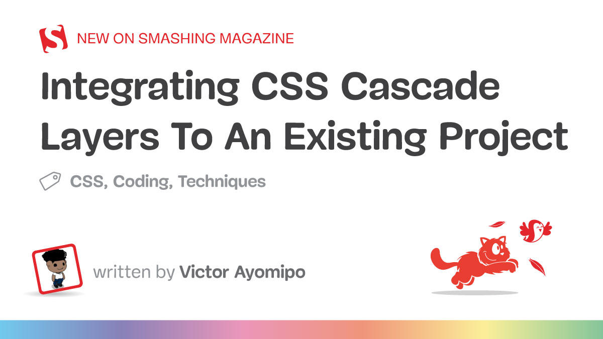Jay52_TX's tweet card. The idea behind this is to share a full, unfiltered look at integrating CSS Cascade Layers into an existing legacy codebase. In practice, it’s about refactoring existing CSS to use cascade layers...