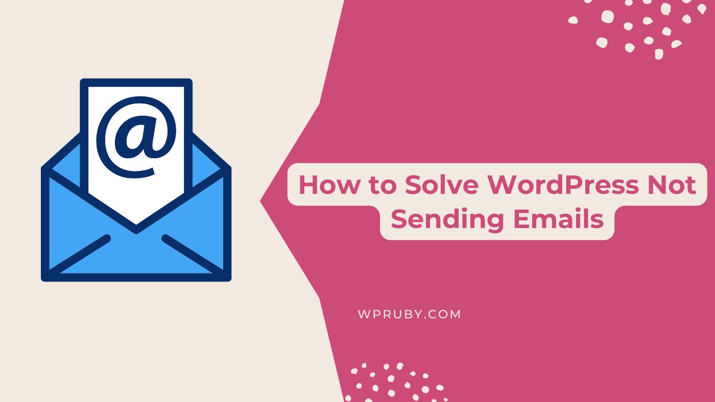 WPRubyPlugins's tweet card. Solve WordPress not sending emails easily. Learn common causes, use SMTP plugins, and ensure reliable email delivery.