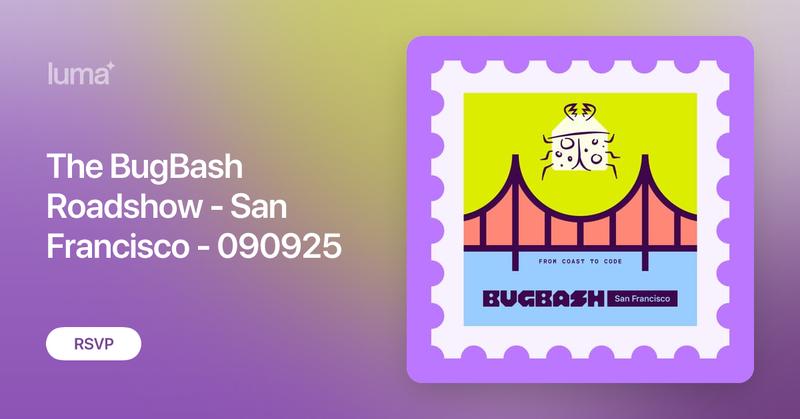 AntithesisHQ's tweet card. Following a sold-out conference in April, BugBash is coming to San Francisco! We're bringing an evening of talks on all aspects of software reliability to the…