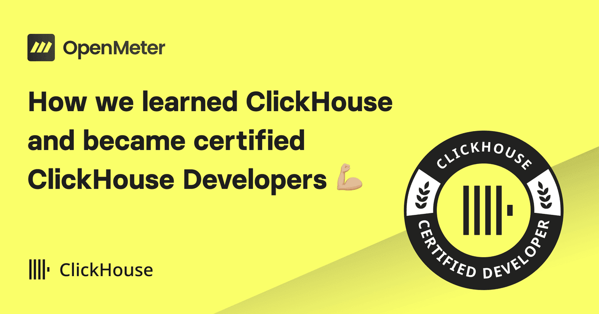 ClickHouseDB's tweet card. The team at OpenMeter offer tips and advice on how to learn ClickHouse and become a certified Clickhouse developer.