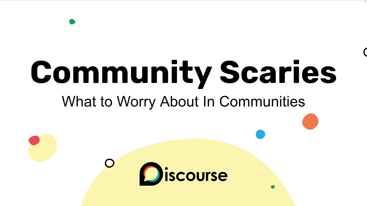 discourse's tweet card. Community Scaries: What to worry about in communities