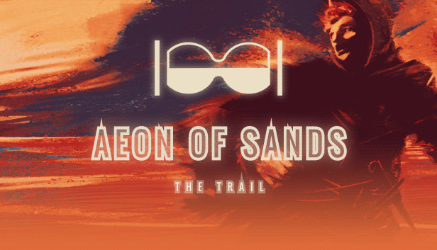 aeonofsands's tweet card. Aeon of Sands – The Trail is a roleplaying game set in a post-apocalyptic desert world. It combines real-time exploration gameplay with classic gamebooks where you create your very own non-linear...