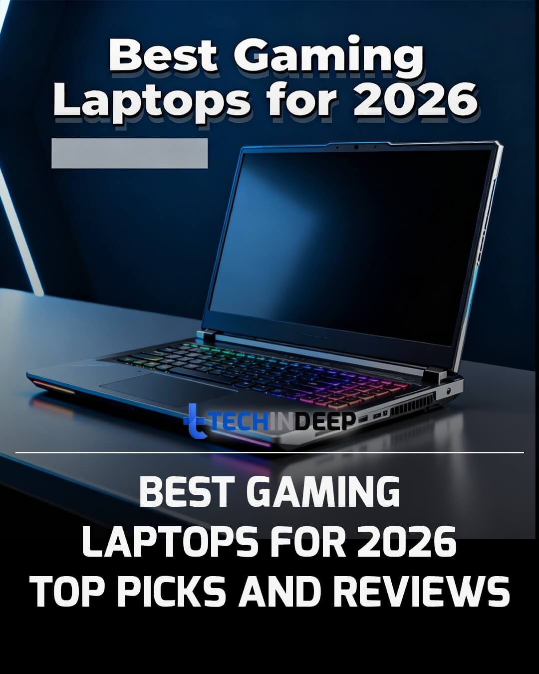 TechinDeep's tweet card. Explore the best gaming laptops for 2026. Reviews and performance ratings for top gaming models.
