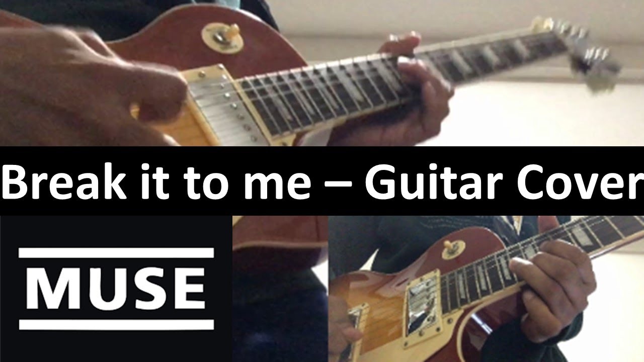 javacode21's tweet card. Muse - Break it to me - Guitar Cover