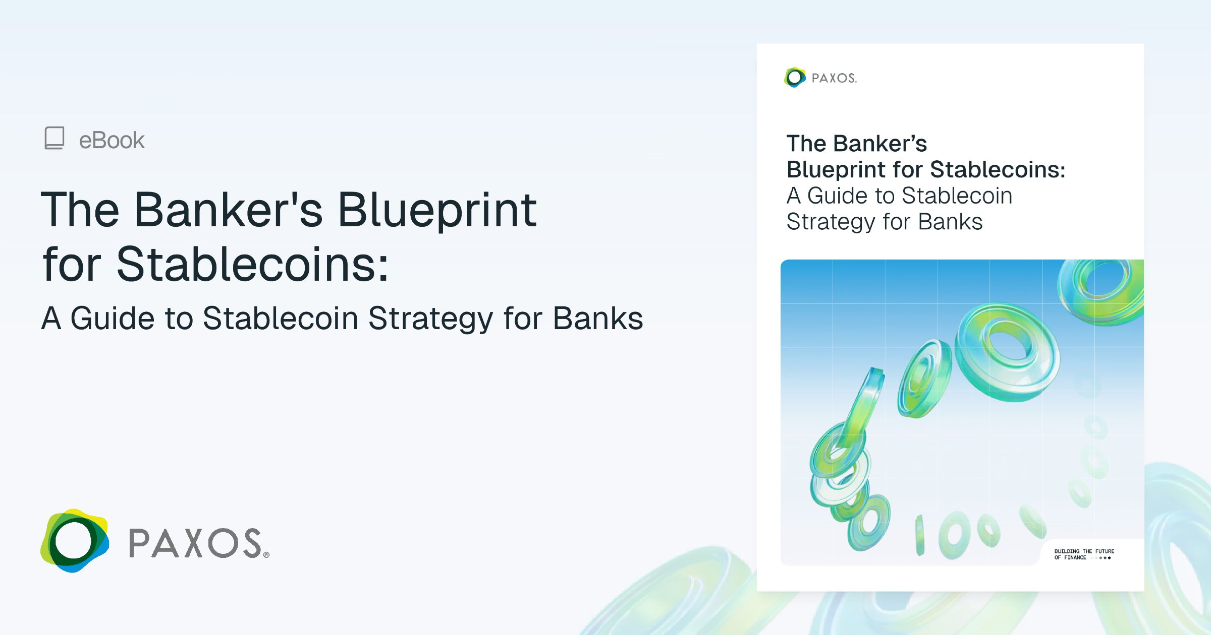 Paxos's tweet card. This blueprint provides an actionable framework for banks of all sizes—from regional to G-SIB—to navigate the new landscape and deploy a winning stablecoin strategy.