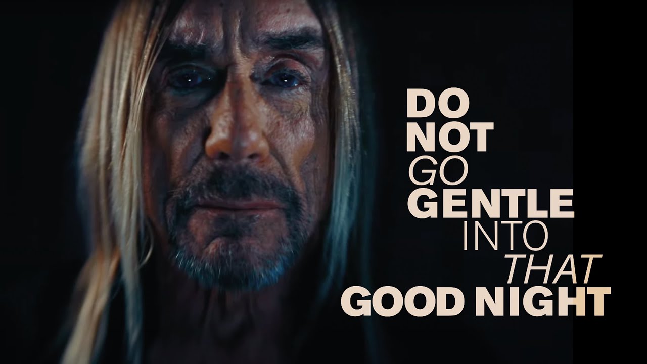 TeXhacker's tweet card. Iggy Pop - Do Not Go Gentle Into That Good Night (Official Video)