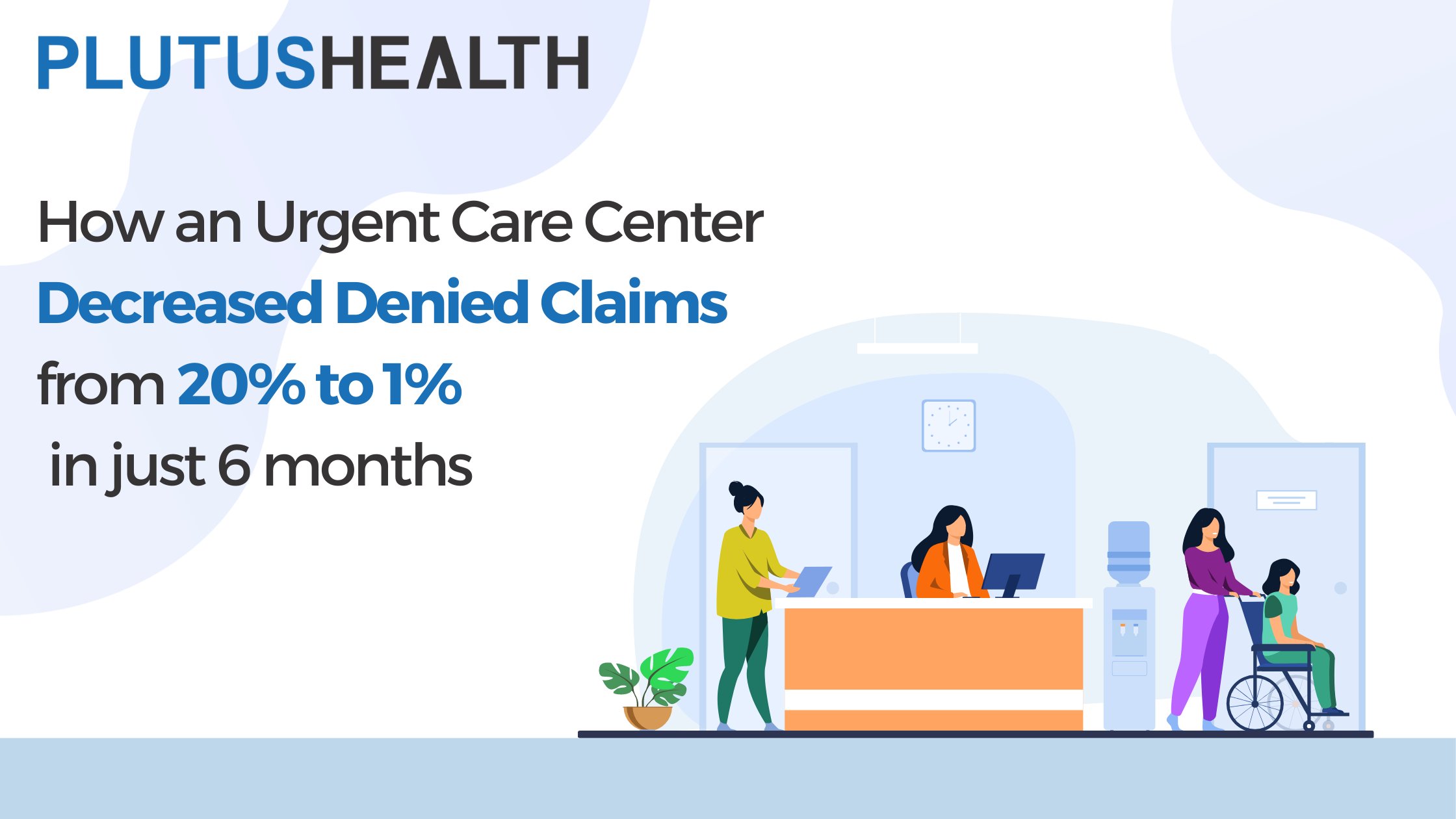 PlutusHealthRCM's tweet card. Learn how Plutus Health Inc. helped an urgent care center decrease its denied claims from 20% to 1% in just six months.