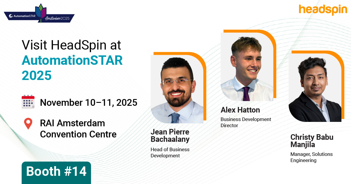 headspin_io's tweet card. Meet HeadSpin at AutomationSTAR 2025 in Amsterdam on Nov 10–11. Visit Booth #14 to explore AI-driven testing, real-device cloud, and digital experience insights.