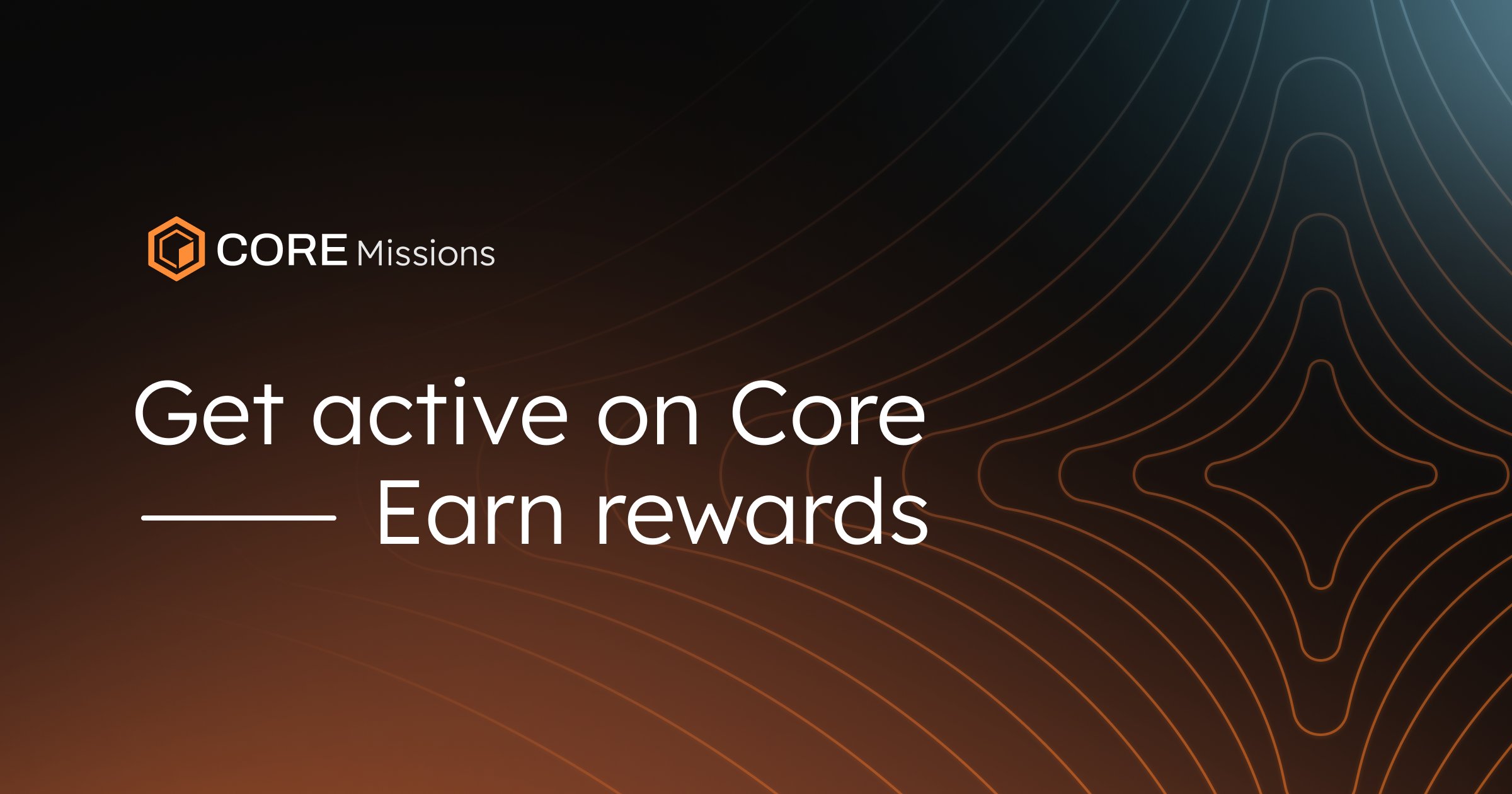 Coredao_Org's tweet card. Core Missions are campaign-based tasks that reward you for engaging with dApps across the Core ecosystem.