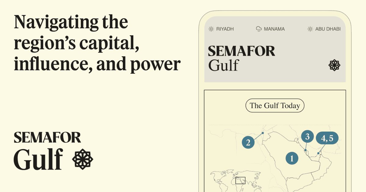 SemaforComms's tweet card. Navigating the region’s capital, influence, and power.