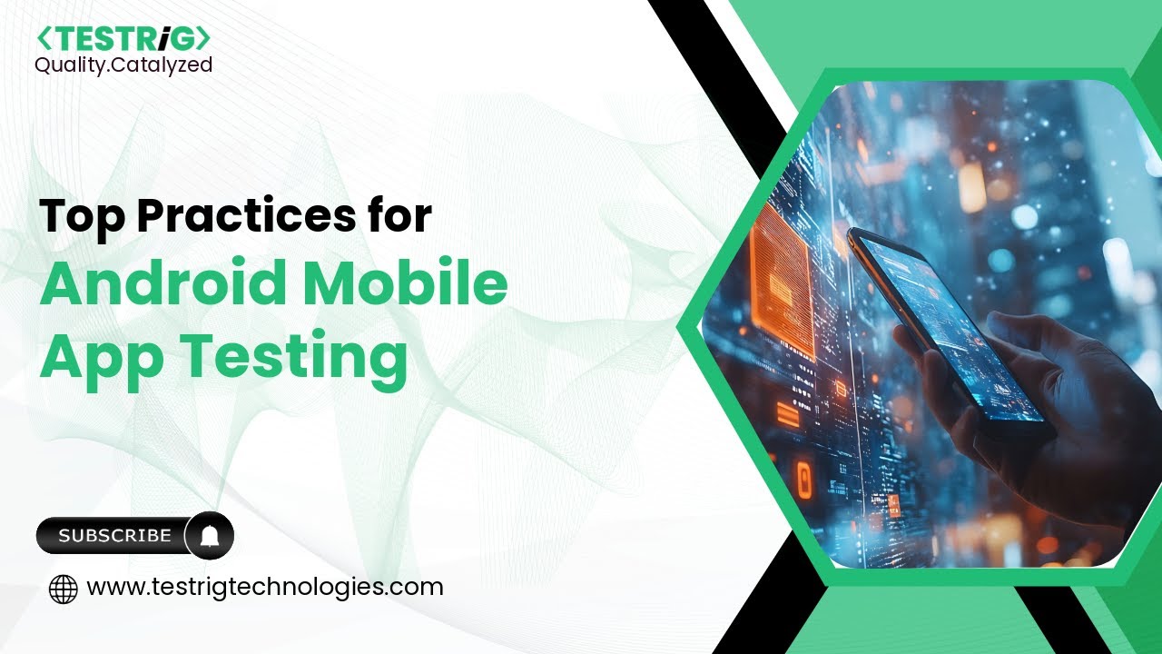 testrig_qa's tweet card. Top Android Mobile App Testing Practices | Tools, Strategy & Automa...