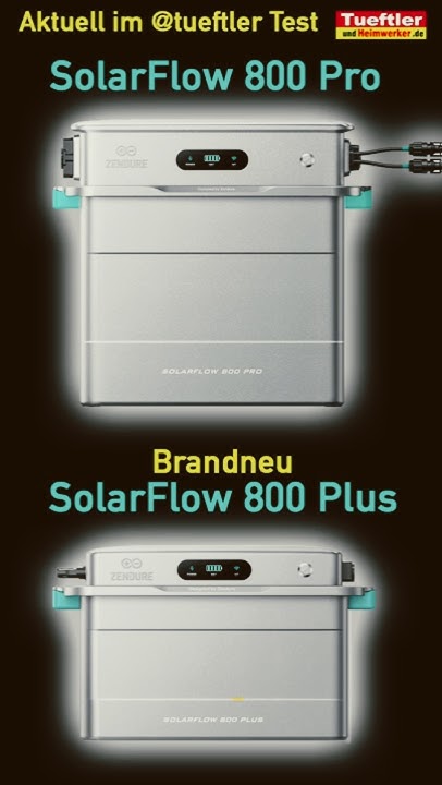 TechTueftler's tweet card. Zendure Neuheiten SolarFlow 800 Plus u. SolarFlow 800 Pro - Test-...