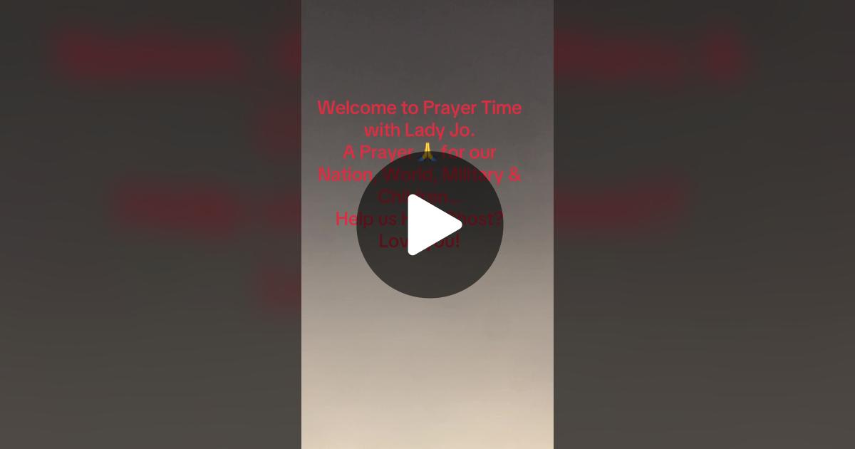 Jhooks1636's tweet card. 32 likes, 7 comments. “Welcome to Prayer Time with Lady Jo. We are crying 😭 out to God for peace in our Nation and around the World…Father, please protect our Military? Help us Holy Ghost? Love you!”