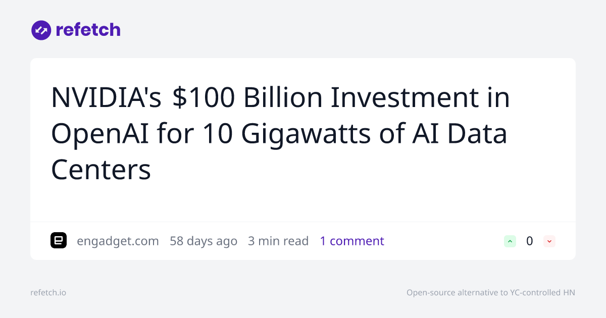 refetch_io's tweet card. Discussion about NVIDIA's $100 Billion Investment in OpenAI for 10 Gigawatts of AI Data Centers. Join the conversation on Refetch.