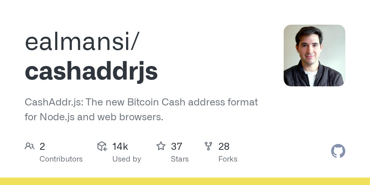 npmaddict's tweet card. CashAddr.js: The new Bitcoin Cash address format for Node.js and web browsers. - ealmansi/cashaddrjs