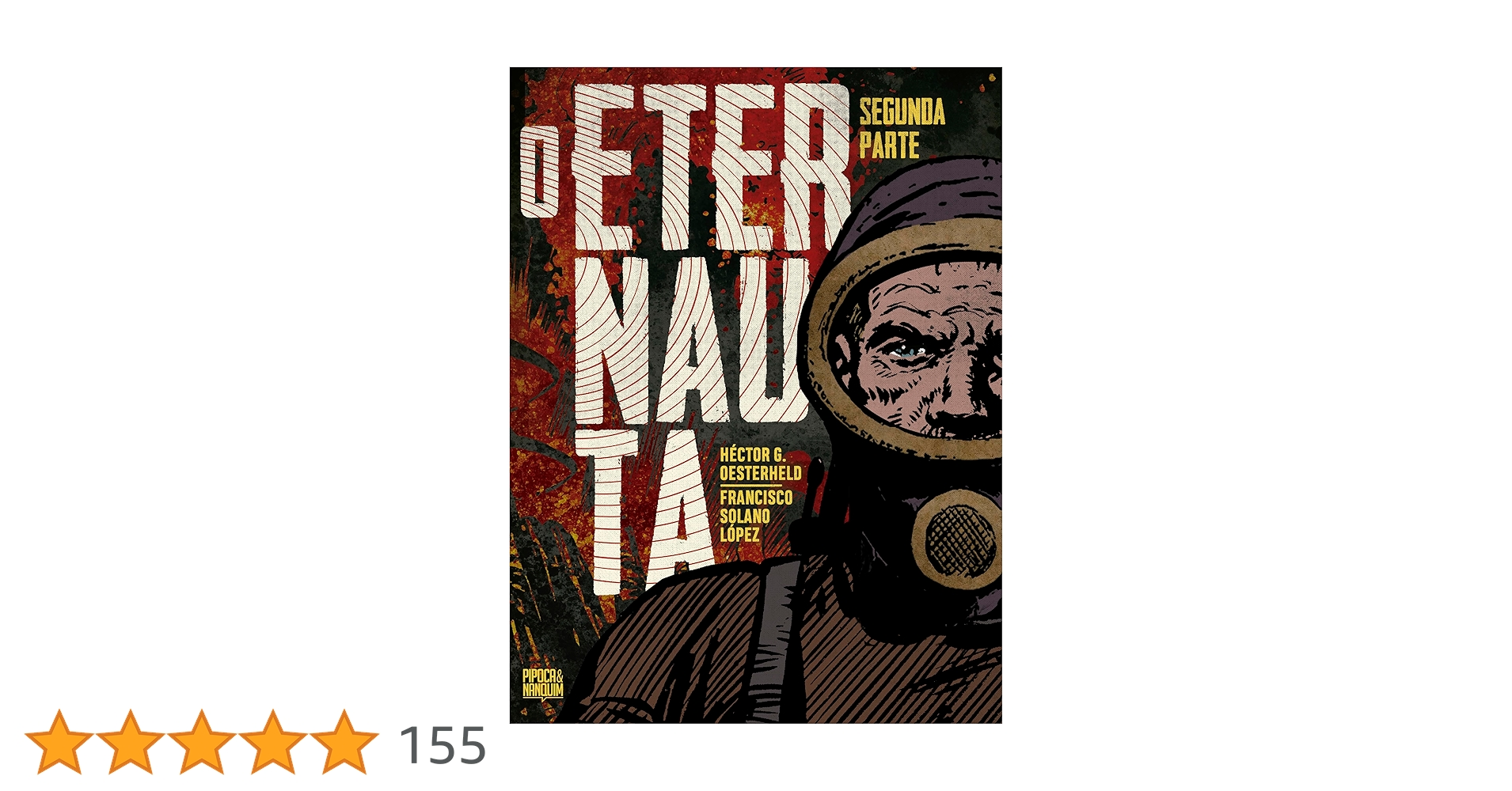 geektrendcombr's tweet card. O Eternauta - Segunda Parte (Edição definitiva)