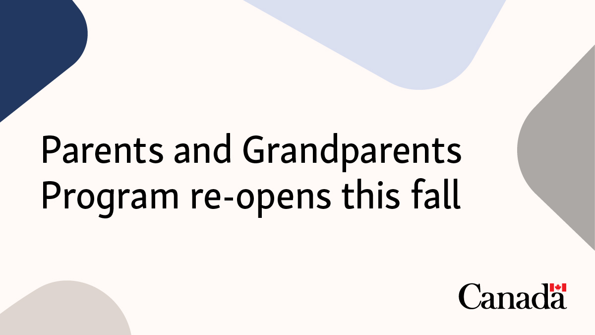 CitImmCanada's tweet card. Parents and Grandparents Program re-opens this fall