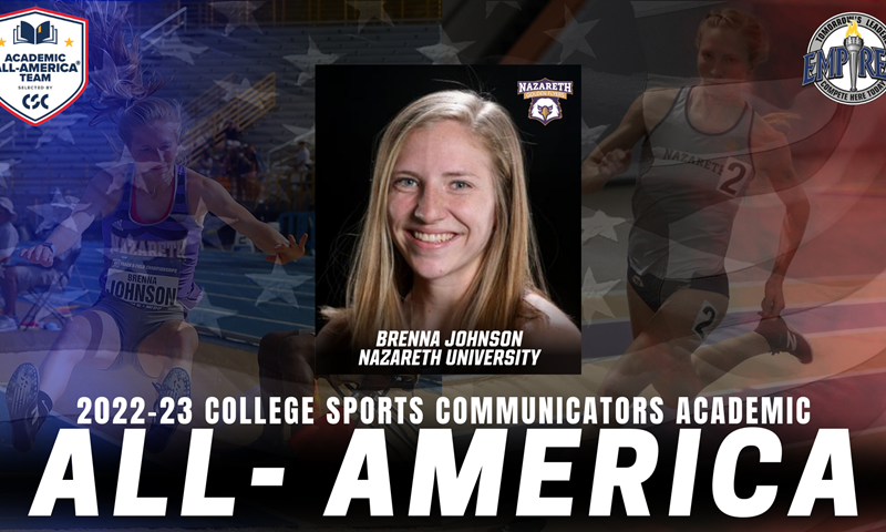 Empire8's tweet card. Graduate student Brenna Johnson of the Nazareth University women's indoor and outdoor track and field team was named to the 2023 College Sports Communicators (CSC) Academic All-America® Cross...