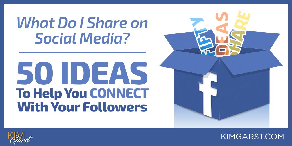 kimgarst's tweet card. One of the questions I get asked most is, “What do I share on social media?”.  When you’re committed to consistently and actively using social media for your business, it’s easy for the so-