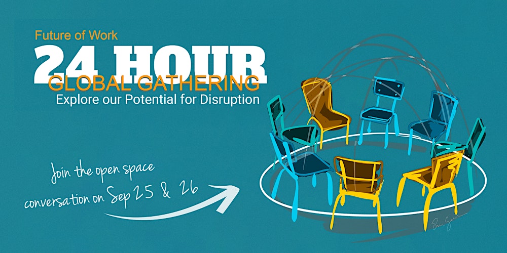 SoulCraftswoman's tweet card. 24 hour global dialogue online on the Future of Work. Multiple thought communities invited. Theme is Explore our Potential for Disruption.