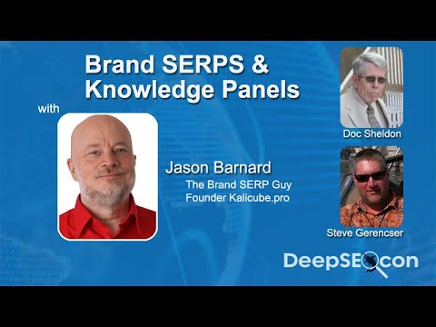 DeepseoC's tweet card. Brand SERPs and Knowledge Panels with Jason Barnard Ep. 7