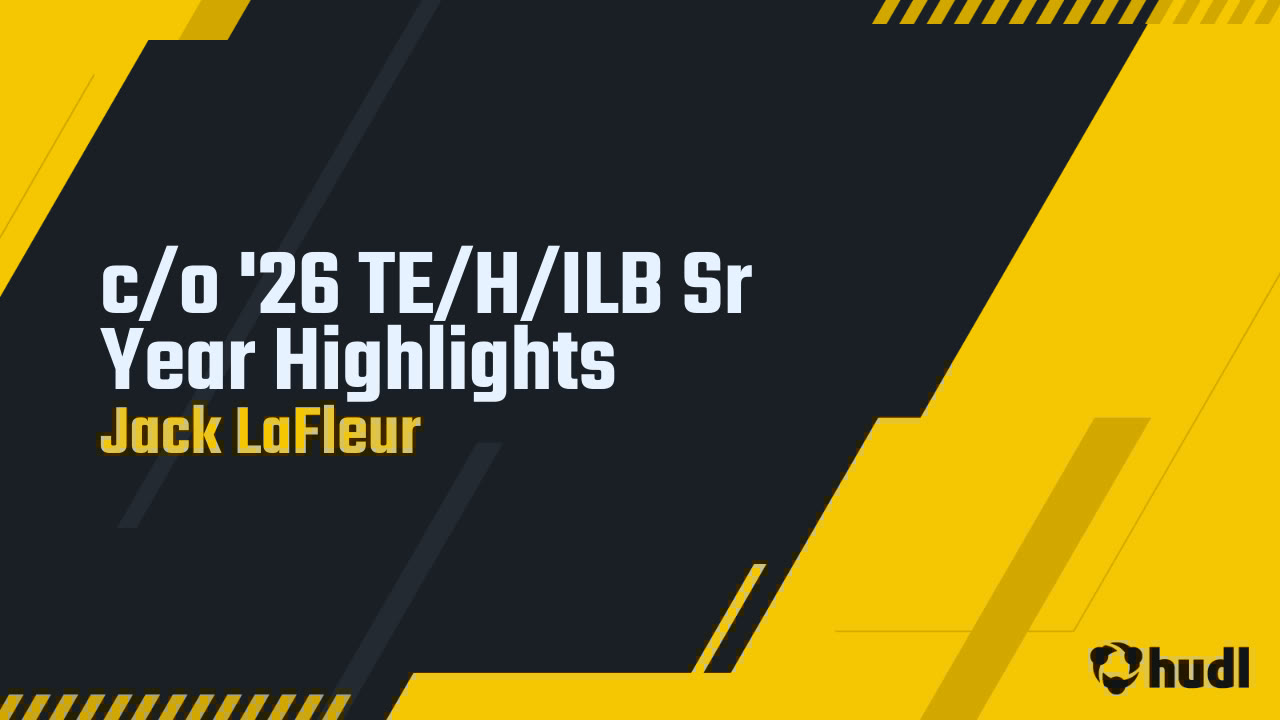 JackLaFleur_10's tweet card. c/o '26 TE/H/ILB Sr Year Highlights