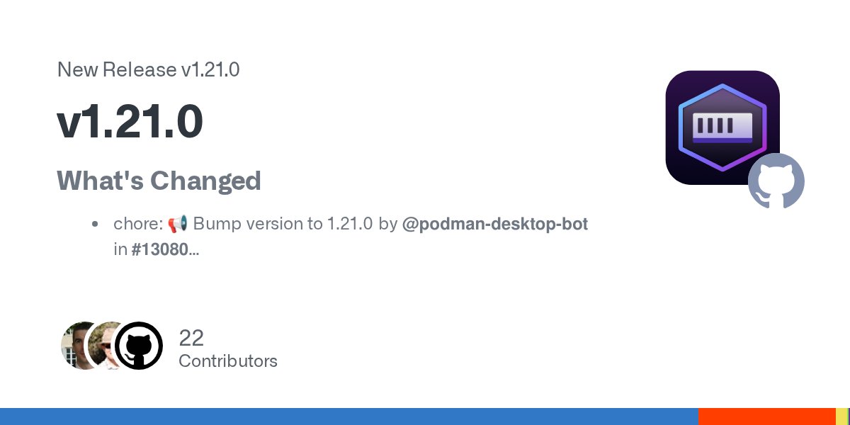 jeffmaury's tweet card. What's Changed chore: 📢 Bump version to 1.21.0 by @podman-desktop-bot in #13080 chore: disable workflows in forks by @benoitf in #13083 chore(deps-dev): bump vite from 6.3.5 to 7.0.2 by @depen...