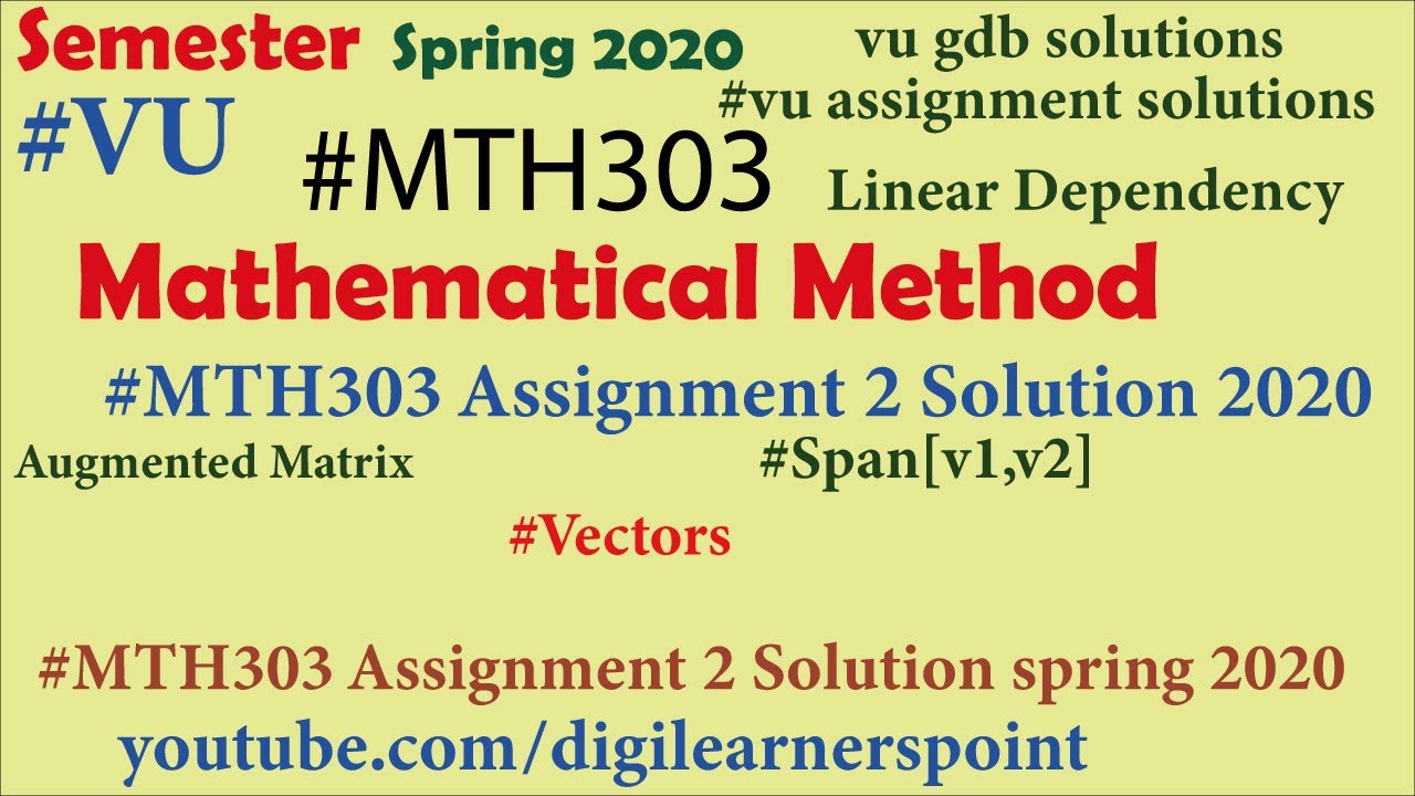 Muhamma78556317's tweet card. MTH303 Assignment 2 Solution 2020-Spring Semester-VU-Mathematical...