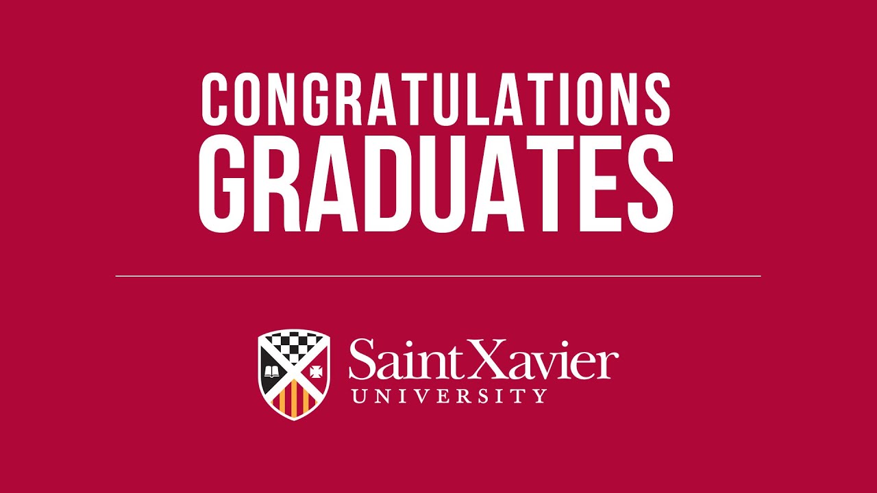 SaintXavier's tweet card. Virtual Commencement 2020: Congratulations Graduates!