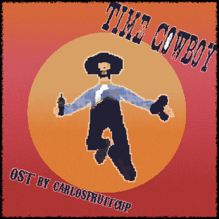 TimeCowboyGame's tweet card. TIME COWBOY Demo OST, by carlosfruitcup