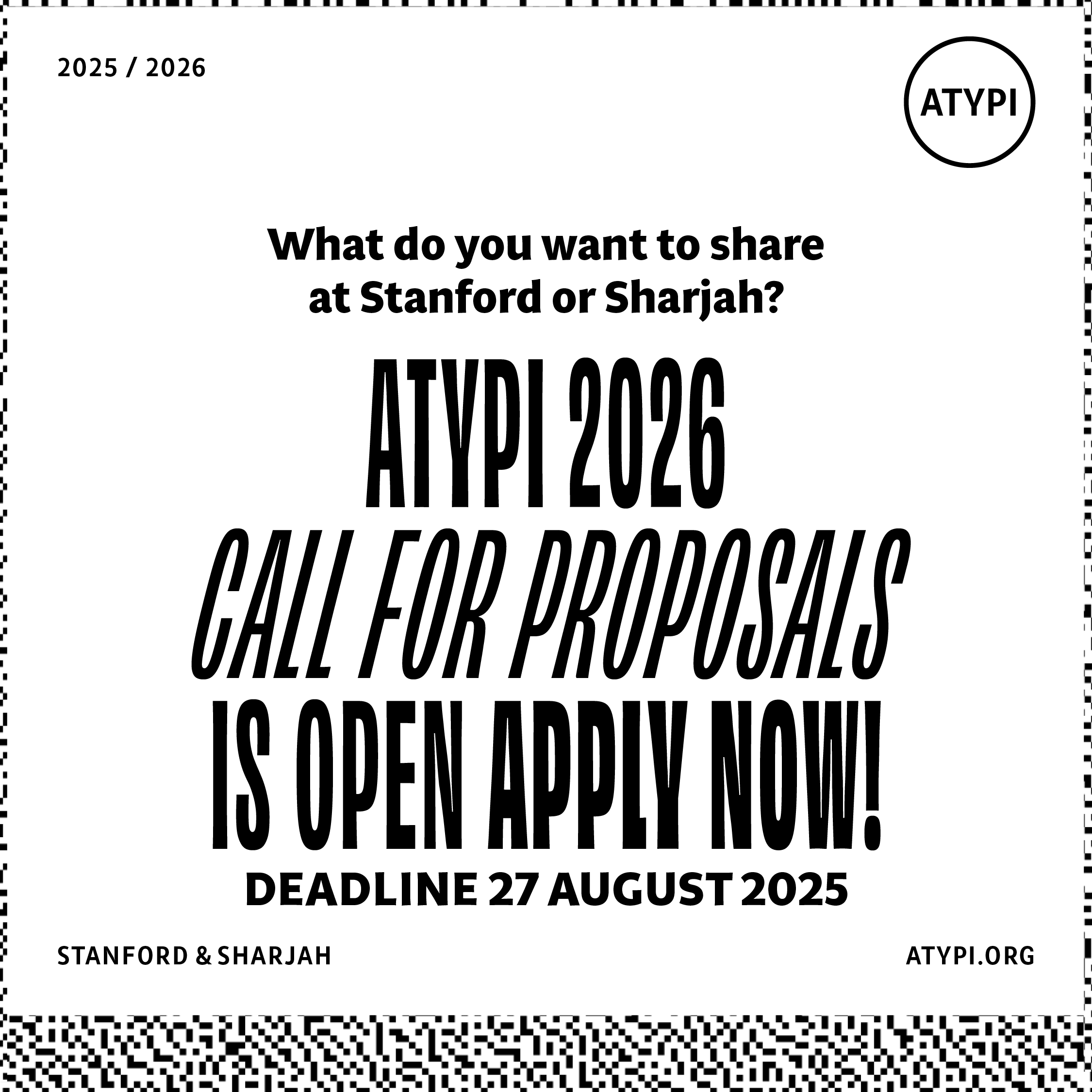 johndberry's tweet card. ATypI invites proposals for talks, workshops, panels, and experimental presentations for its two 2026 conferences. Stanford, California — HomescreenSharjah, UAE — Between For 2026, ATypI not only...