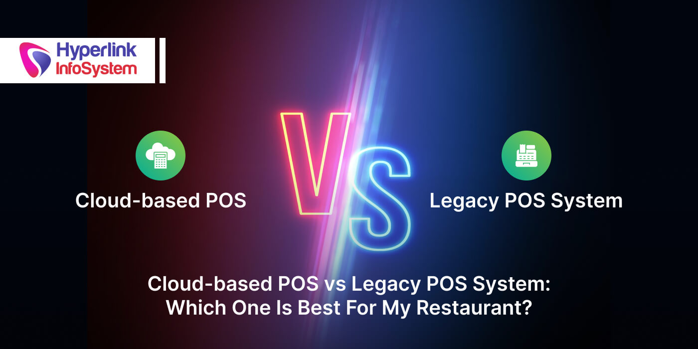 hyperlinkinfo's tweet card. In this blog, we’ve discussed the aspects of choosing a POS system for your restaurant from a cloud-based POS and a legacy-based POS system. Read more.
