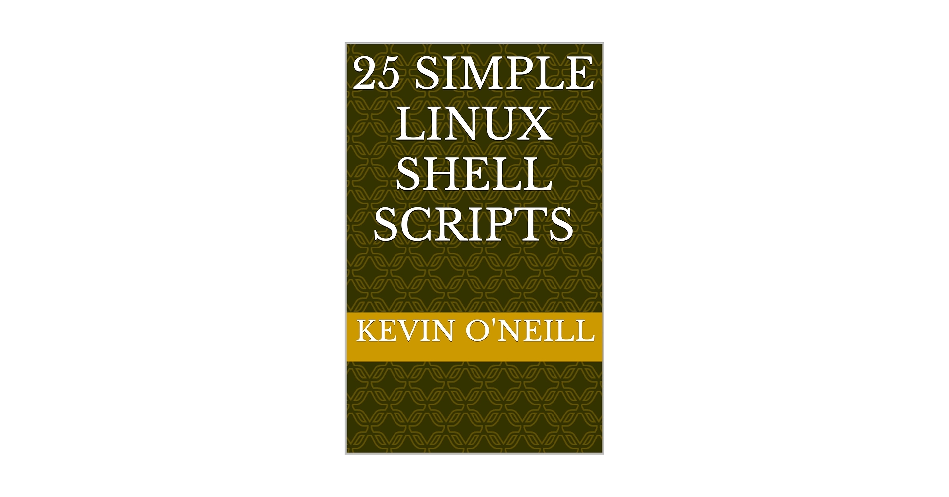 oneillsoftware's tweet card. The following are 25 simple Linux shell scripts that are key for scripting in Linux. The scripts can be utilized for personal, educational or corporate usage. Scripts are simply explained and include...