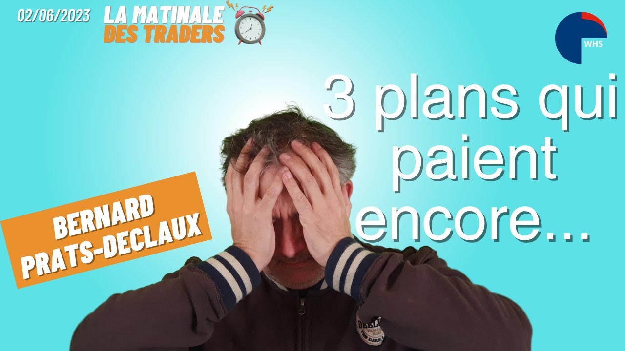 BPDTrading's tweet card. 3 plans qui payent encore ! | La matinale des traders du 2 juin | WH...