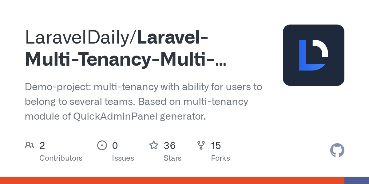 QuickAdmin's tweet card. Demo-project: multi-tenancy with ability for users to belong to several teams. Based on multi-tenancy module of QuickAdminPanel generator. - LaravelDaily/Laravel-Multi-Tenancy-Multi-Team